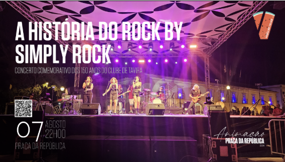 Animação Praça da República| A História do Rock by Simply Rock - Concerto Comemorativo dos 150 anos do Clube de Tavira — event image